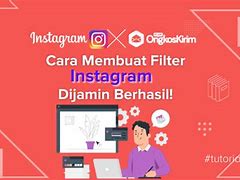 Cara Membuat Filter Instagram